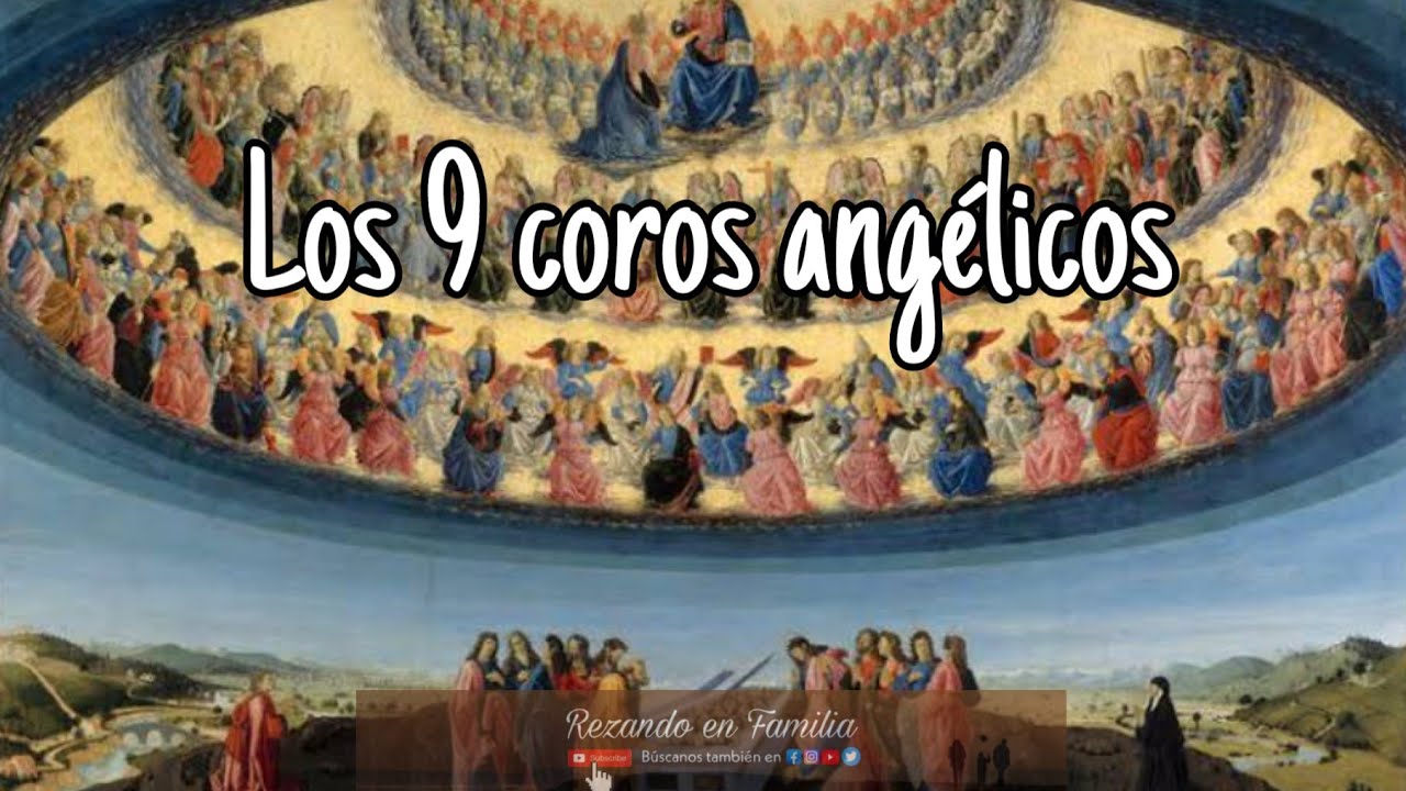 Los 9 coros angélicos ¿Quienes son? y ¿Para qué nos sirven? - YouTube