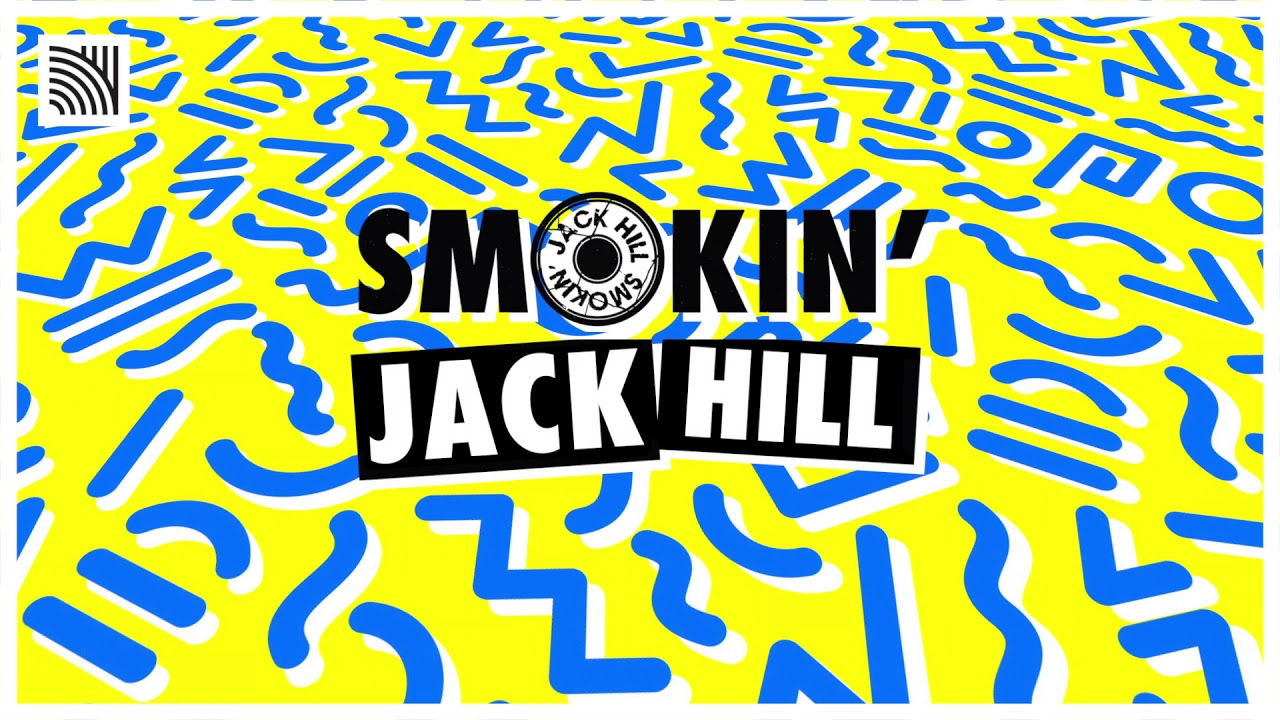 Smokin' Jack Hill - Nobody (Jack Junior Remix) - YouTube