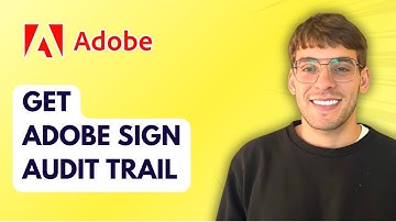 How to Get Adobe Sign Audit Trail [2025 Guide]