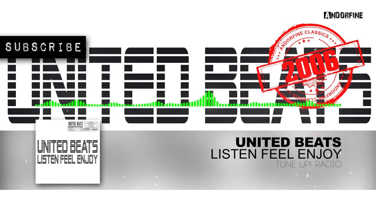 United Beats - Listen Feel Enjoy (Tune Up! Radio) - YouTube