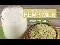 Benefits of Hemp Milk, 2 Reasons to Drink It | Plus How to Make