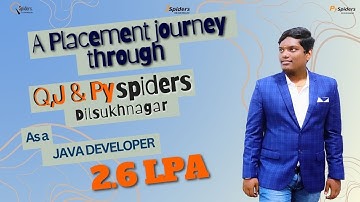 A Placement journey Through Q,J & PySpiders Dilsukhnagar | JAVA DEVELOPER | 2.6 LPA |