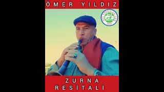 ÖMER YILDIZ(ZURNA RESİTALİ)