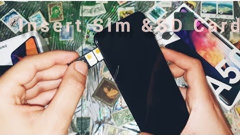 INSERT SIM & SD CARD Samsung Galaxy A10, A20, A30, A40, A50, A70 (Dual SIM)- Gsm Tn