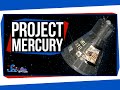 Project Mercury: The First Americans in Space