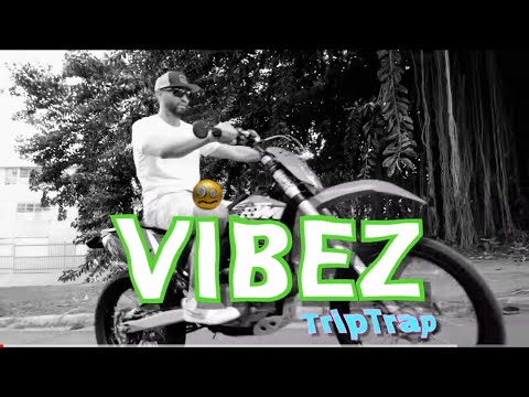 TripTrap - ViBEZ (Video Oficial)