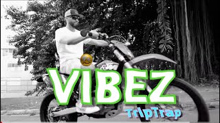 TripTrap - ViBEZ (Video Oficial)