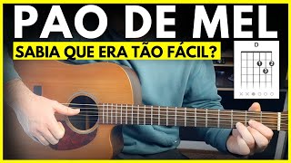 Video thumbnail of "Pão de Mel - Zezé Di Camargo & Luciano - AULA DE VIOLÃO SIMPLIFICADA"