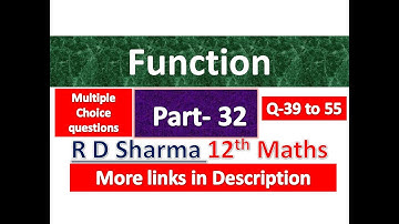 Function | R D Sharma | Class 12th Maths Solution | Dhanpat Rai Publication | Chapter 2 | Part 32