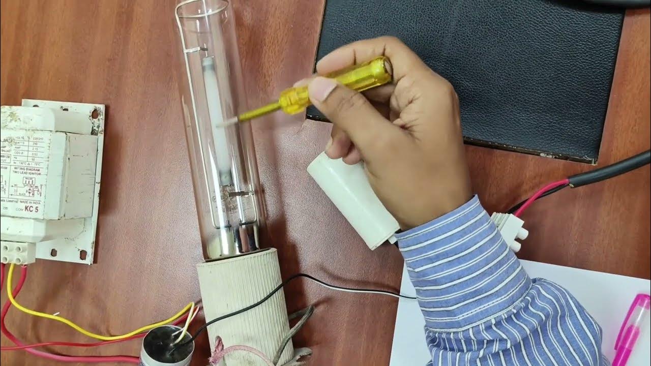 HPSV Lamp PRACTICAL Wiring करना सीखें, Practical Demonstration YouTube
