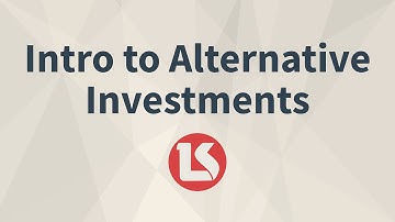 CFA Level 1 Intro to Alternative Investments