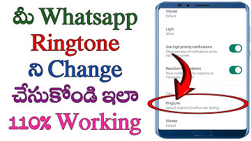 how to change whatsapp ringtone in Telugu/WhatsApp ringtone/telugu tech solution