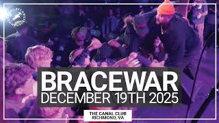 BRACEWAR @ The Canal Club (Richmond, VA) - December 19th 2025 *FULL SET*