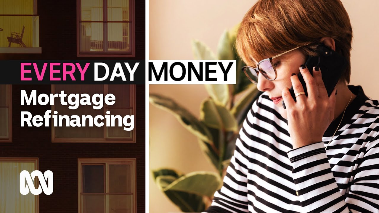 Paying too much on your mortgage? | Everyday money | ABC Australia