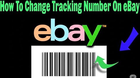 How To Change Tracking Number On eBay  How To Update Tracking Number On eBay