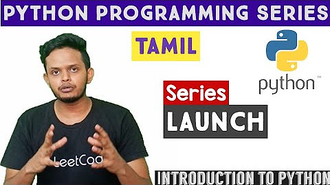 Python Programming Tutorial Series(Tamil) - YouTube