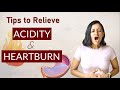 How to manage ACIDITY and HEARTBURN at home| Easy remedies for Acidity