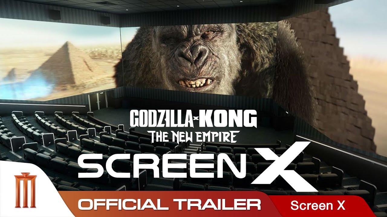 Screenx Godzilla Godzilla x Kong: The New Empire | ScreenX Official Trailer - YouTube