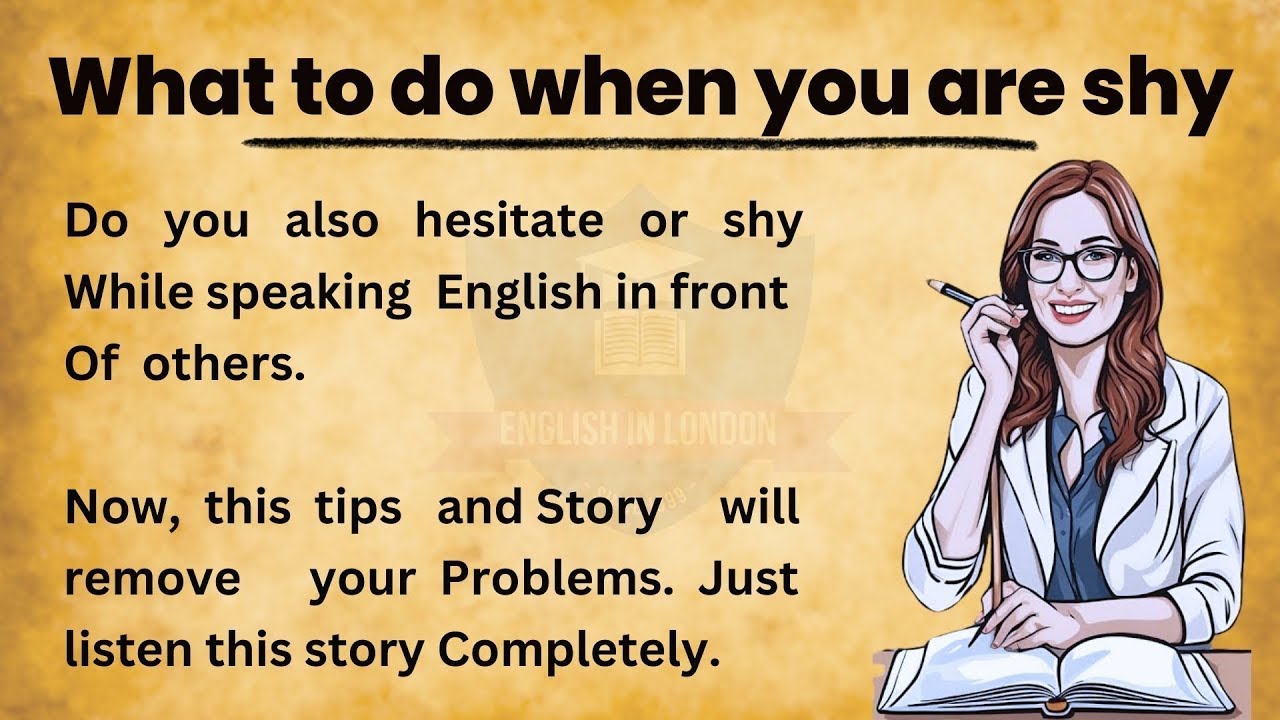 What To Do When You Are Shy | Learn English Speak Fluently - YouTube