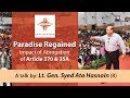 Lt. Gen. Syed Ata Hasnain (R) | Paradise Regained Impact of Abrogation of Article 370 & 35A