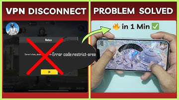 PUBG Mobile Restrict Area Error | Server is Busy PUBG Mobile | VPN Disconnect Problem PUBG Mobile