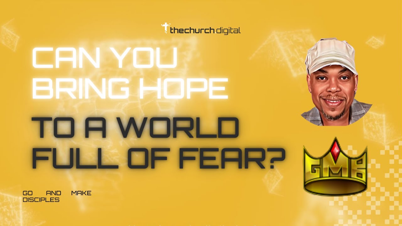 Bringing Hope to a Fearful World - What Actually Works