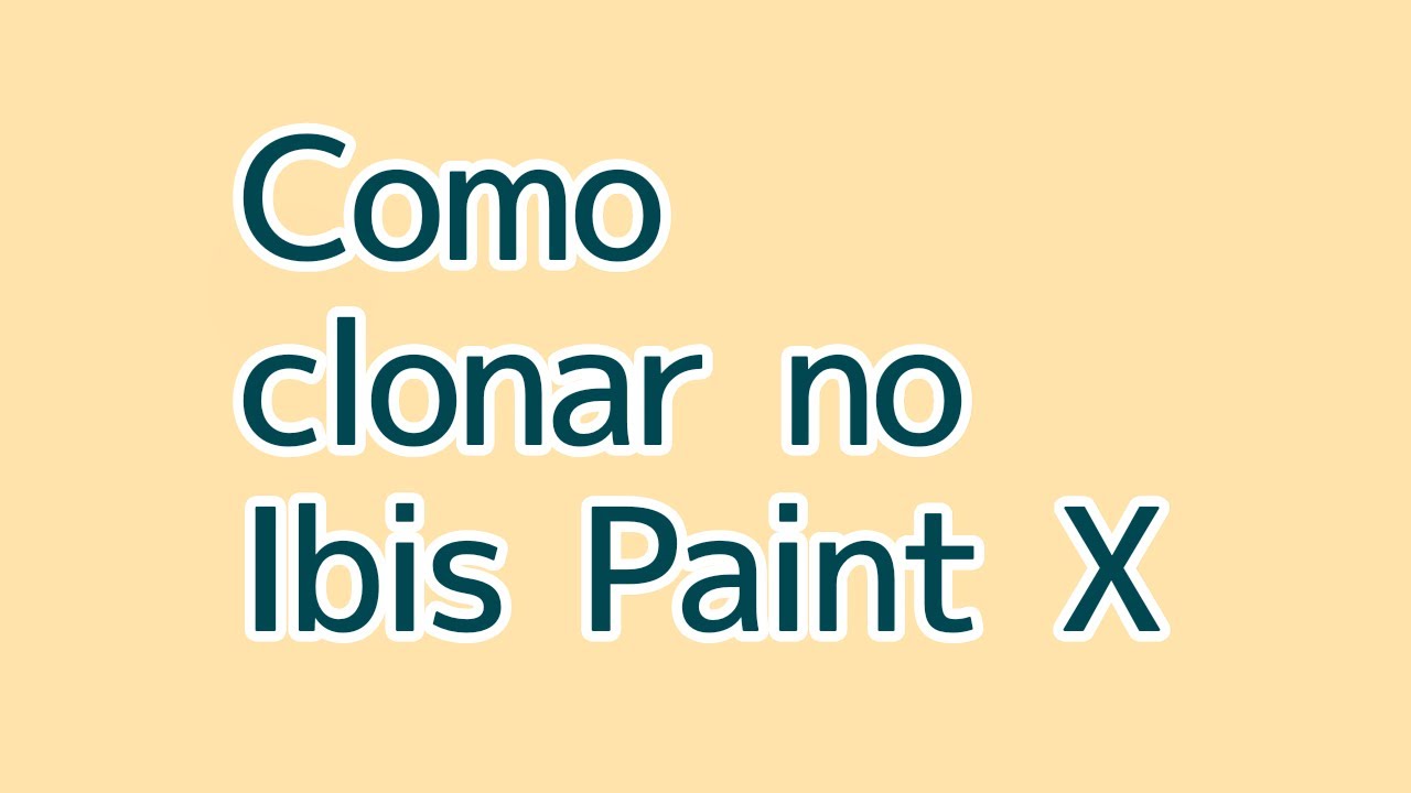 Como duplicar no Ibis Paint X YouTube