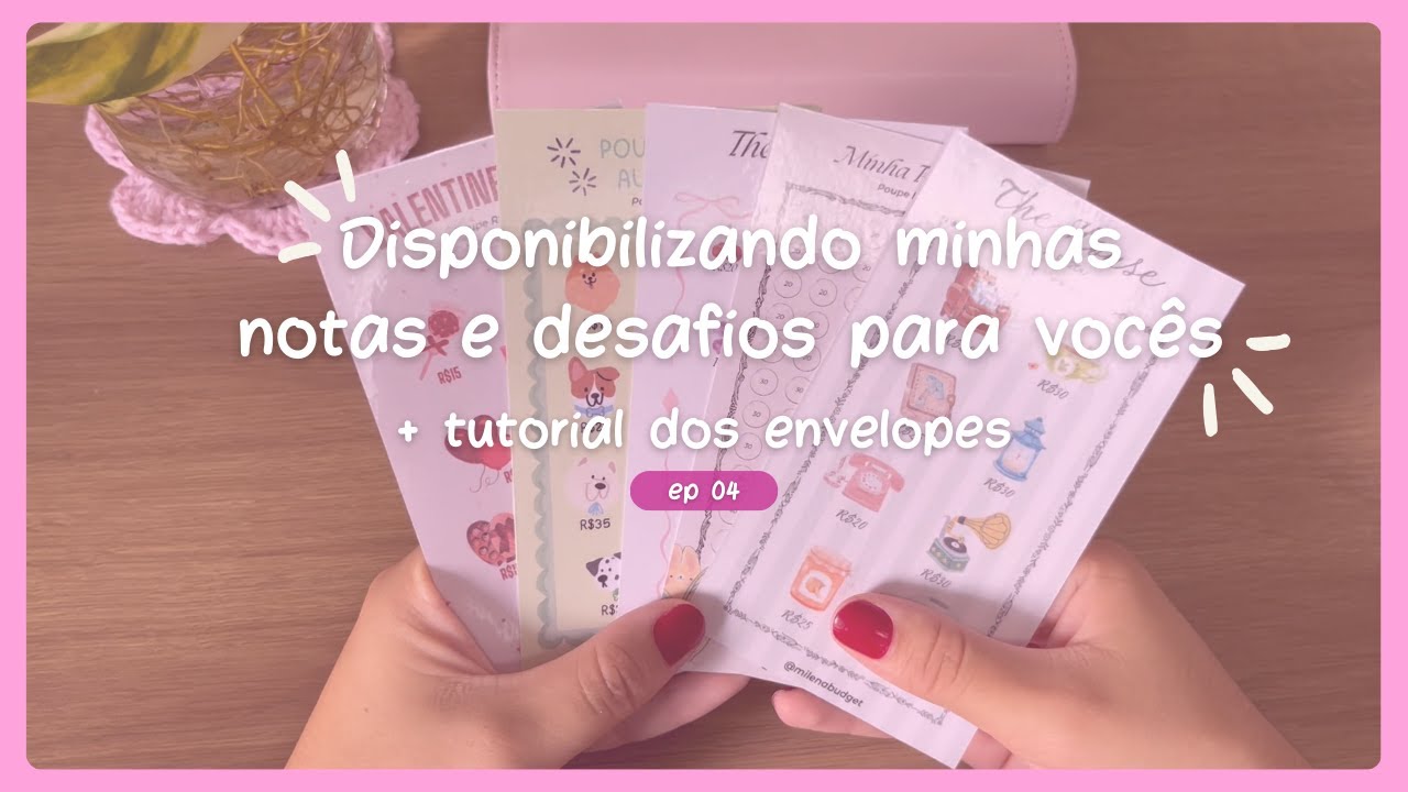 Disponibilizei Minhas Notinhas de Cash Stuffing e meus desafios💸 + Tutorial dos Envelopes
