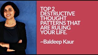 TOP 2 negative thought patterns that are ruling your life