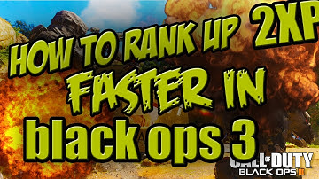 Black Ops 3 "How to Rank up FASTER in Black Ops 3 Multiplayer" Black ops 3 gameplay