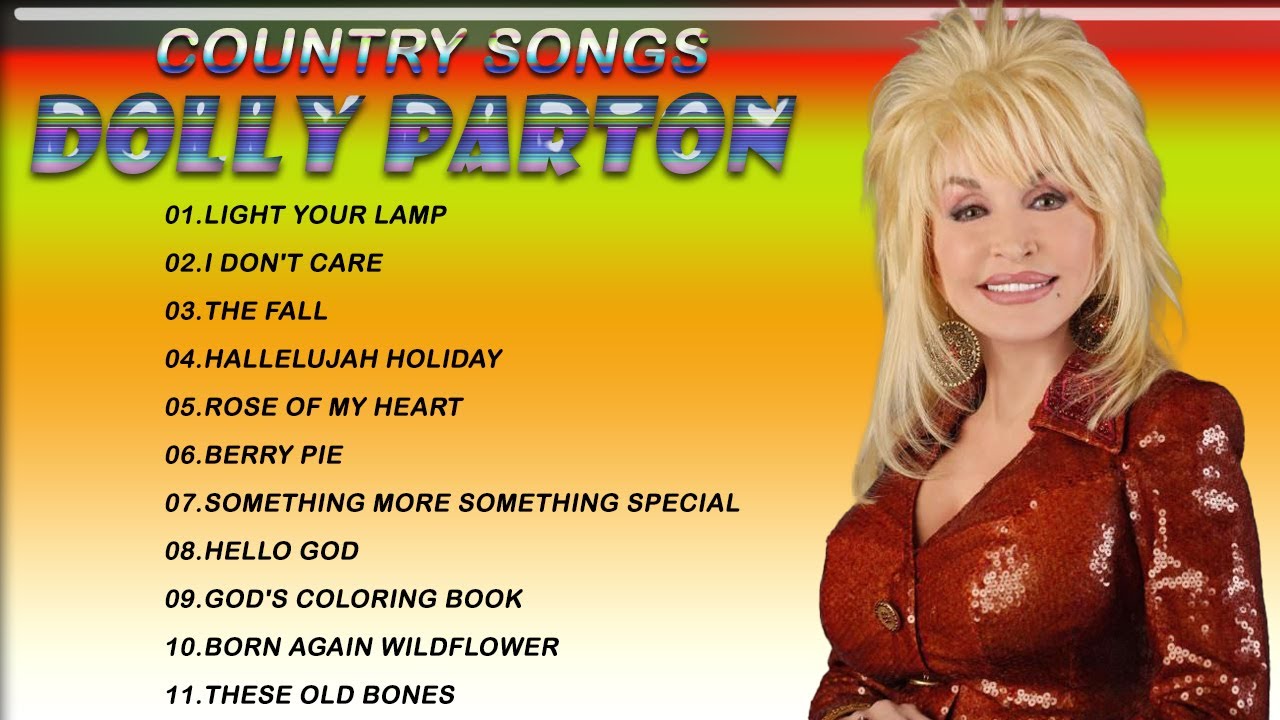 Dolly Parton greatest hits full album Dolly Parton the best songs