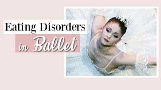 Eating Disorders in Ballet | Kathryn Morgan