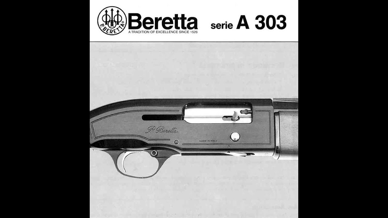 Beretta A303 Shotgun Manual