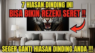 JANGAN ANGGAP SEPELE! HIASAN DINDING INI DIPERCAYA BIKIN HIDUP MAKIN SULIT