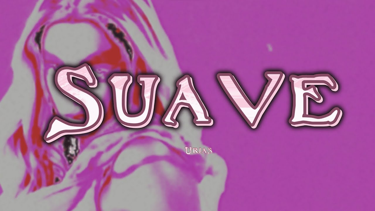 Suave (Tradução em Português) – Urias