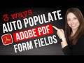 Auto Populate and Repeat Form Fields in Adobe PDFs