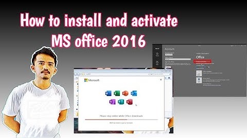 How to install MS office 2016 with activator