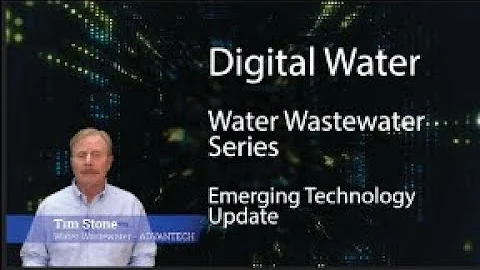 Digital Water Technology Update – Emerging Trends for Water Pump Stations & Control, Advantech (EN)