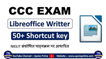 LibreOffice Writer Shortcut Keys for CCC Exam | Important MCQ | CCC Complete Course by Upciss Prime