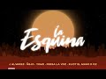 Miniature de la vidéo de la chanson La Esquina