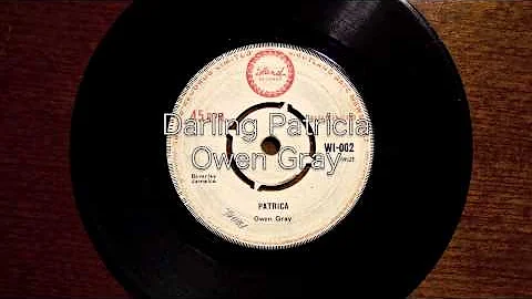 Darling Patricia / Owen Gray