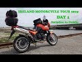 Motorcycle Tour Of Ireland 2019 - Day 1