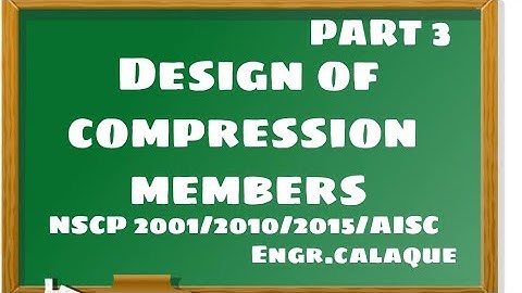 Design of Compression Members - Part 3