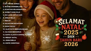 Selamat Natal 2025 dan Tahun Baru 2026 #1 (Official Audio Full Album)