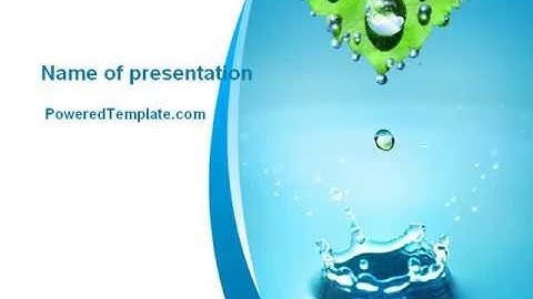 Spring Water Drops PowerPoint Template by PoweredTemplate.com