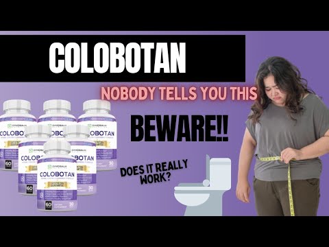 COLOBOTAN REVIEW – BEWARE! ⚠️ DOES COLOBOTAN REALLY WORK? COLOBOTAN SUPPLEMENT