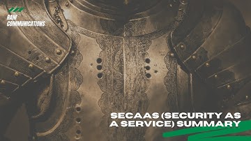 SECaaS (Security As A Service) Summary