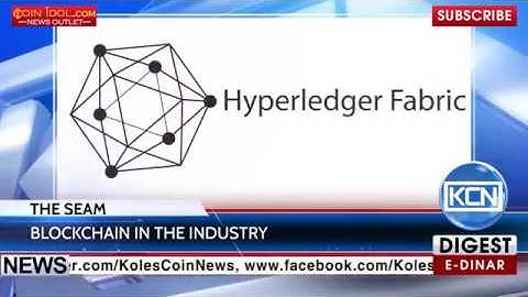 Blockchain consortium by Seam on Hyper ledger Fabric IBM   YouTube 2017