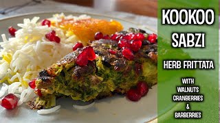 Kookoo Sabzi 2.0 | Persian Herb Frittata with Walnuts, Cranberries, and Barberies (Zereshk)