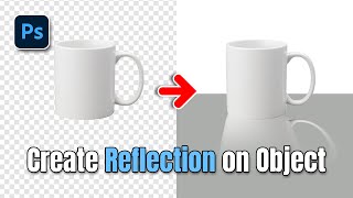 How to Create a Reflection Shadow in Photoshop | Mirror reflection in Photoshop CC